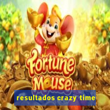 resultados crazy time